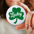Lucky Shamrock Pin Lucky Shamrock Button 3 Inch Shamrock Pin St Patrick39s Day Pin St Paddy39s Day Pin St Patrick39s Day Gift Graphic Tee – Everyday Comfort · High-Quality Print
