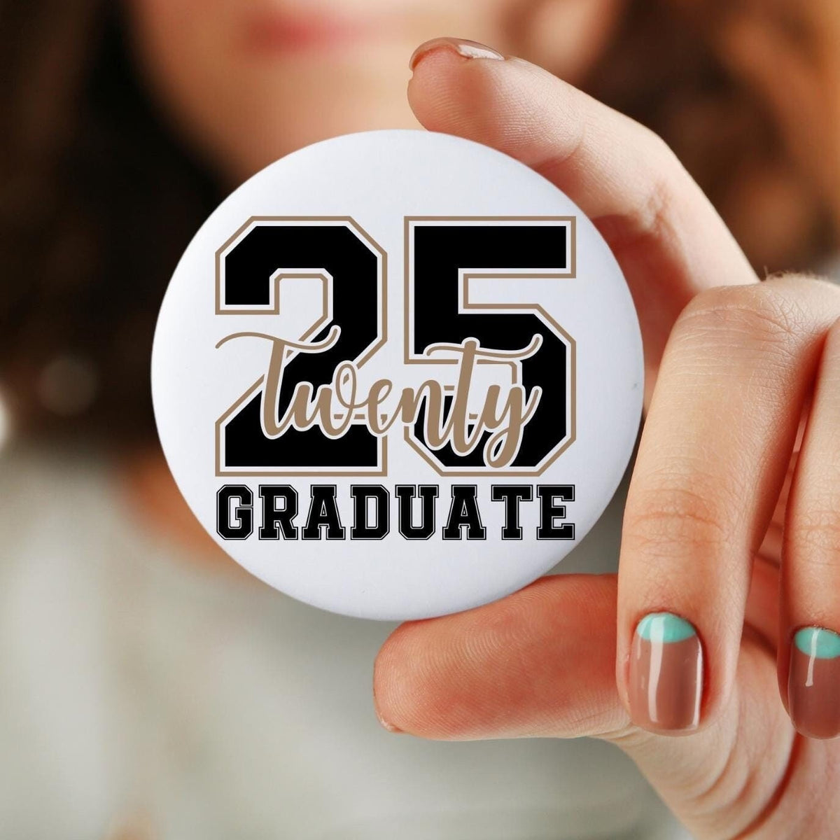 2025 Graduate Pin Custom Pin Buttons for Seniors Personalized Pin Back Button Graduating Class of 2025 Graduation Gift School Pin Graphic Tee – Feel-Good Design · Trending Graphic Apparel