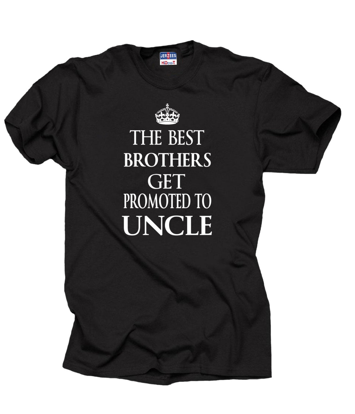 The Best Brothers Get Promoted To Uncle T Shirt Gift For Brother Tee Shirt Graphic Tee – Easygoing Wear · Must-Have Style
