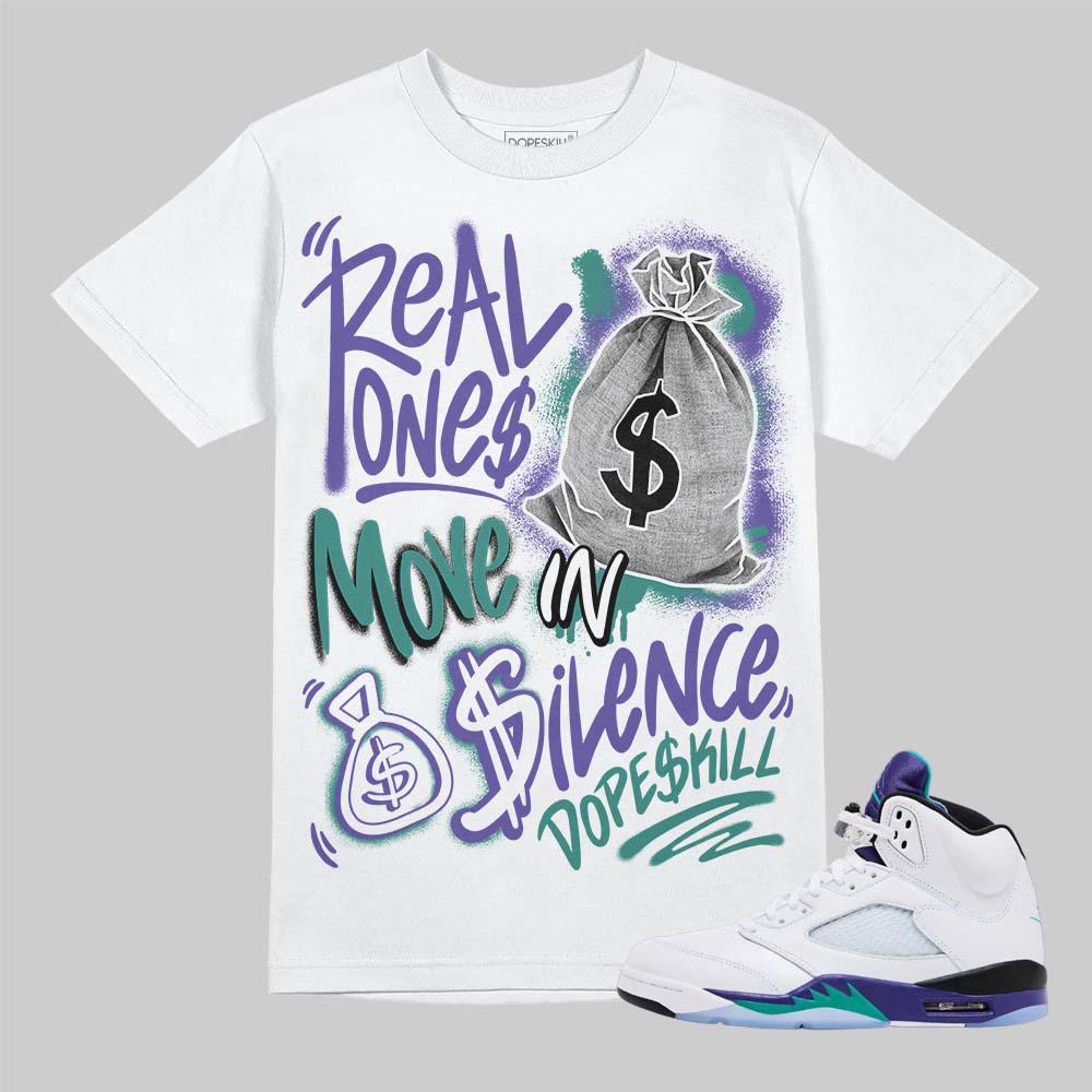 Streetwear Graphic Tee Grape 5s Unisex Graphic Tshirt DopeSkill Shirt To Match Sneaker Hip Hop Tee Real Ones Move In Silence Graphic Graphic Tee – Aesthetic Look · High-Quality Print