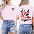 Jesus Loves Me This I Know Christian Jesus Gospel Faith Saved Tshirt Comfort Colors Tee Graphic Tee – Bold Style · Must-Have Style