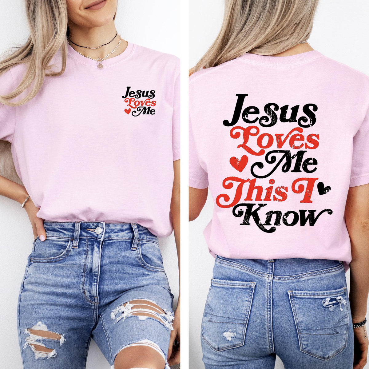 Jesus Loves Me This I Know Christian Jesus Gospel Faith Saved Tshirt Comfort Colors Tee Graphic Tee – Bold Style · Must-Have Style