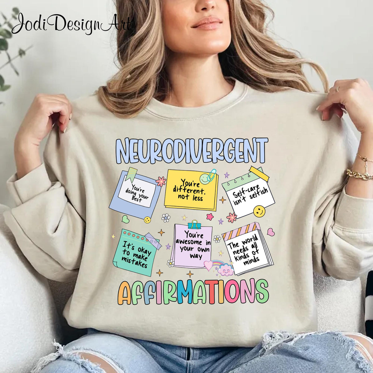 Neurodivergent Affirmations Shirt Neurodiversity Shirt Mental health Sweatshirt ADHD Shirt Autism Acceptance Inclusion Matter Sweatshirt – Soft Feel · Must-Have Style