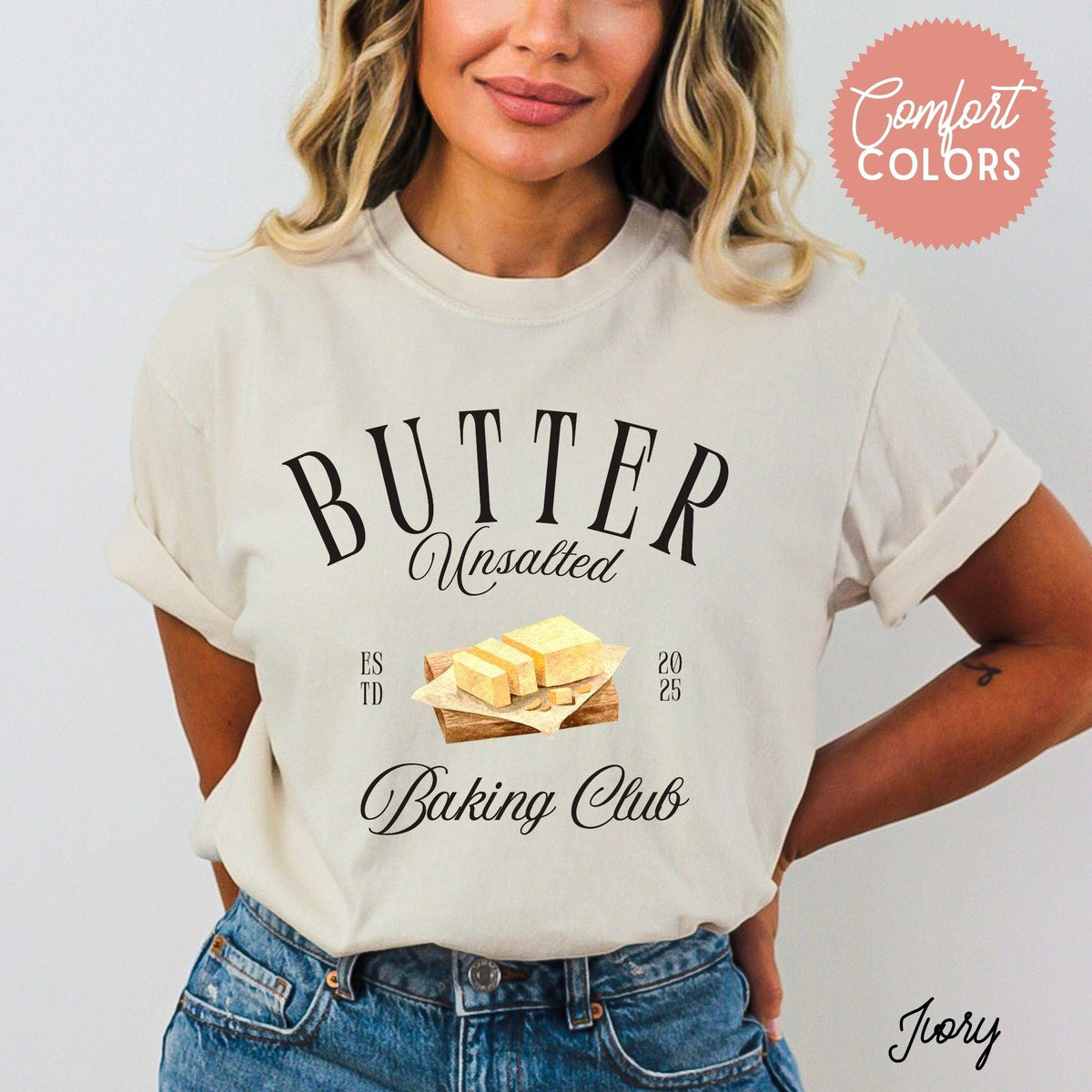 Gourmet Butter Crewneck Shirt Unsalted Butter Comfort Colors Pullover for Baking Club Pastry Lover Chef Life Apparel Pro Baking Shirt Graphic Tee – Warm & Stylish · Trending Graphic Apparel