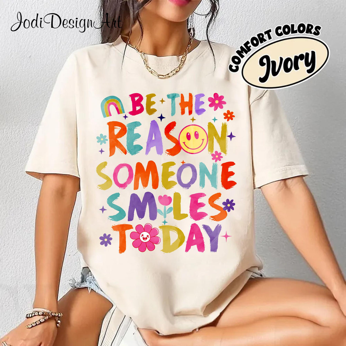 Be The Reason Someone Smiles Today Shirt Boho Inspirational Affirmation Positive Mental Health Summer Floral Tee Bright Doodle Dots Graphic Tee – Soft Feel · Trending Graphic Apparel