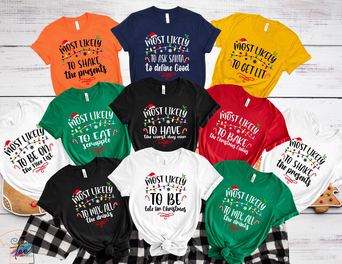 60 Most Likely Quotes Christmas Shirt Christmas Family Crew 2025 Shirt Funny X Mas T shirt Family Xmas ShirtCousin SquadFamily Matching Graphic Tee – Everyday Comfort · Must-Have Style