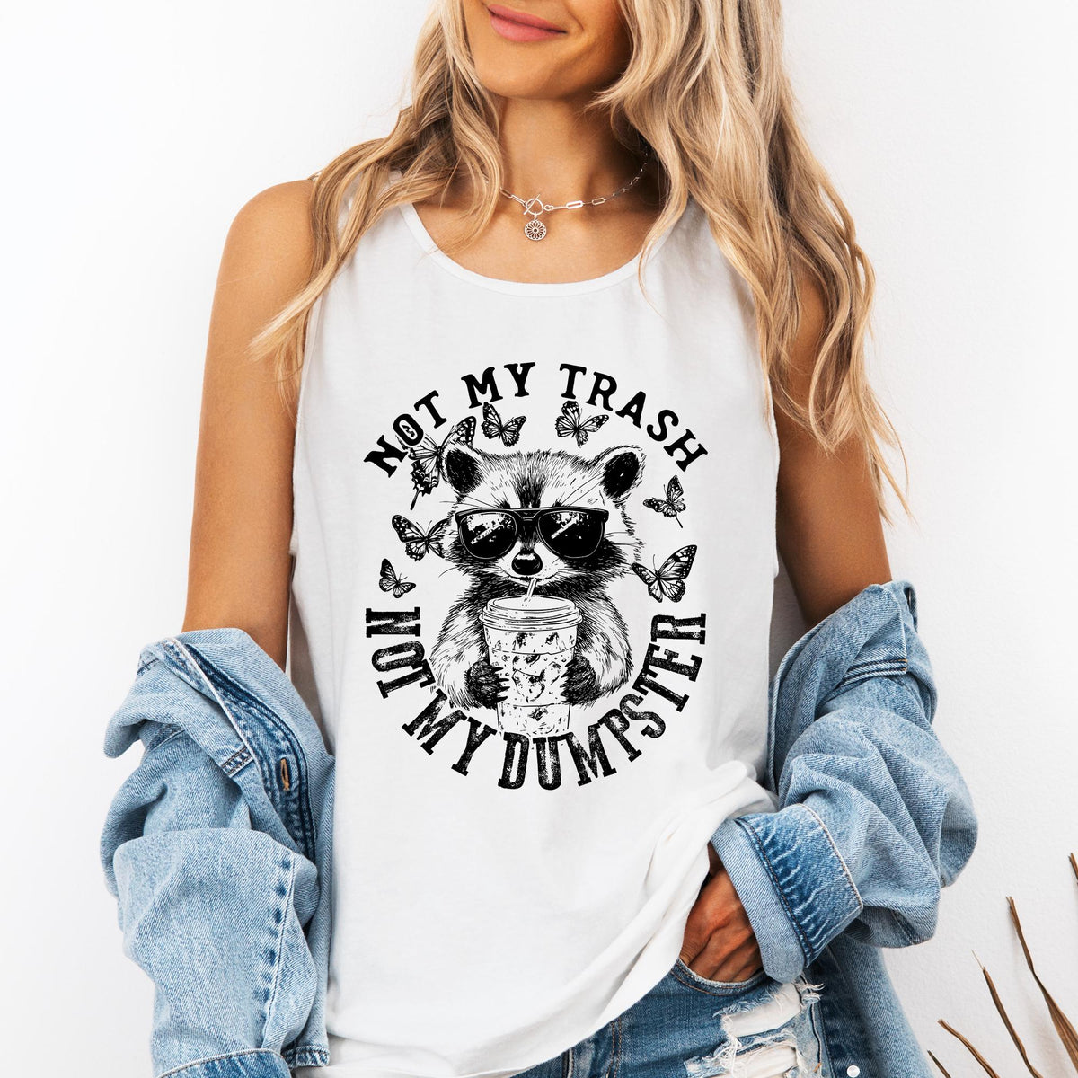 Not My Trash Not My Dumpster Sassy Raccoon Comfort Colors Tank Top Tank Top – Aesthetic Look · Must-Have Style