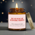 Occupational Therapist Gift Inspirational Quote Soy Candle Unique School Present Vegan Candle Custom Teacher Appreciation ItemC SCH22 Graphic Tee – Cozy Vibes · Trending Graphic Apparel