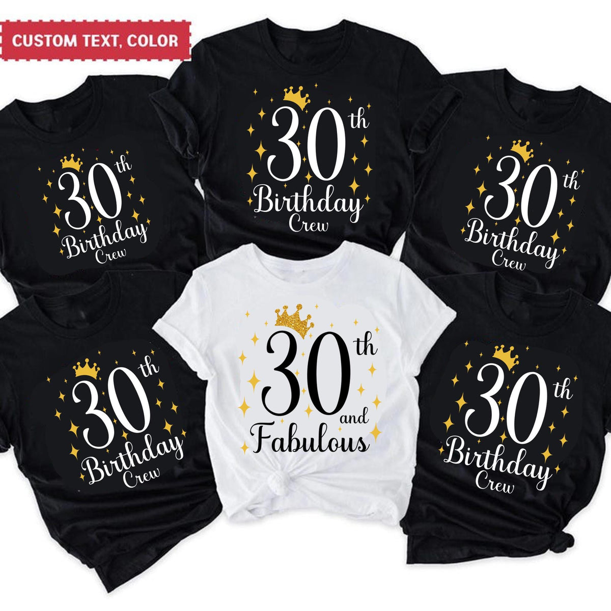 30th And Fabulous T Shirt 30th Birthday Crew Shirt for Woman Birthday Family Shirts Birthday Party Shirts Custom Birthday Group T Shirts Graphic Tee – Warm & Stylish · Great Gift For Fans