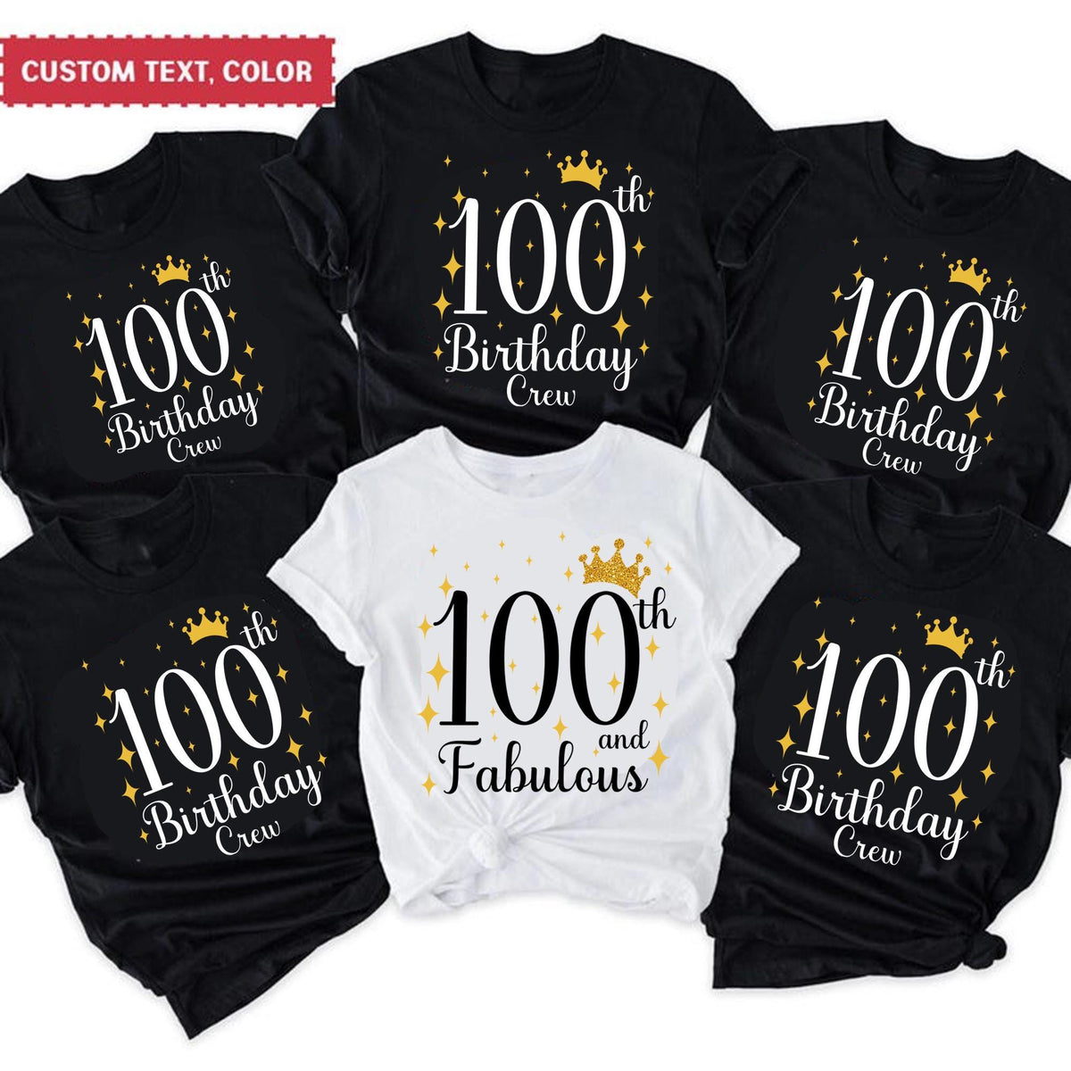 100th And Fabulous T Shirt 100th Birthday Crew Shirt for Woman Birthday Family Shirts Birthday Party Shirts Custom Birthday Group Shirts Graphic Tee – Soft Feel · High-Quality Print