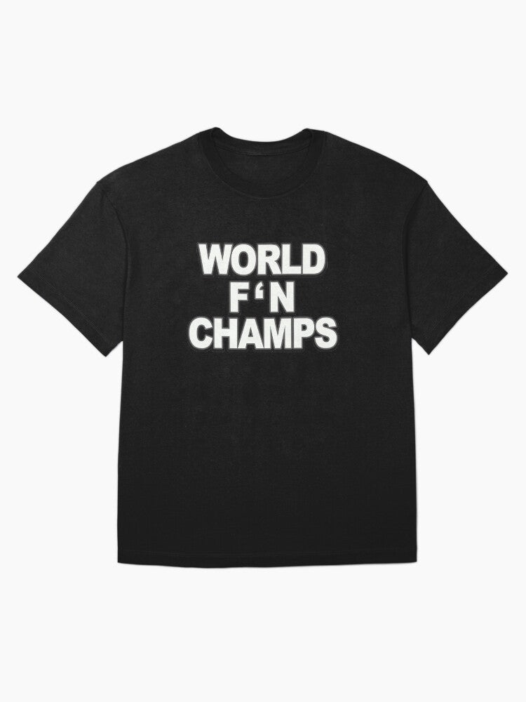 World F'N Champs Oversized T-Shirt