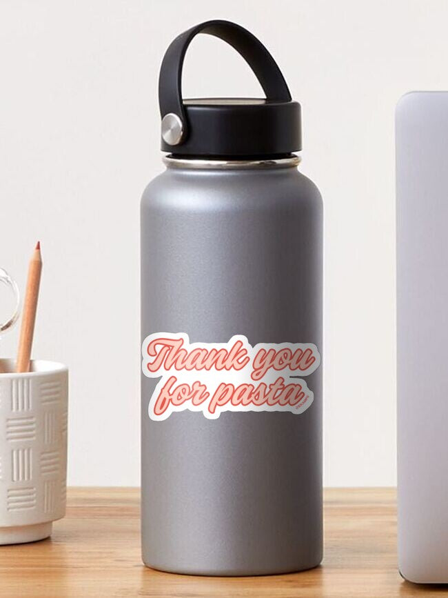 Thank you for Pasta Sticker