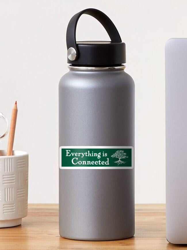 Everything is Connected Environmental Bumper Sticker