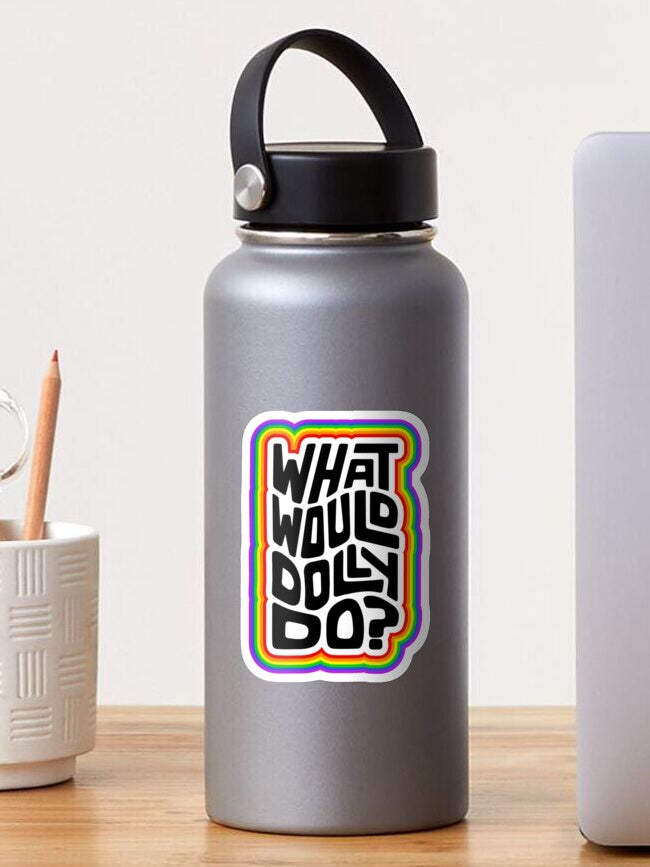 What Would Dolly Do Word Art Sticker