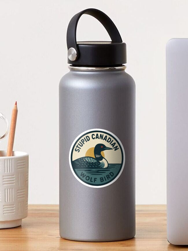 Stupid Canadian Wolf Bird Sticker